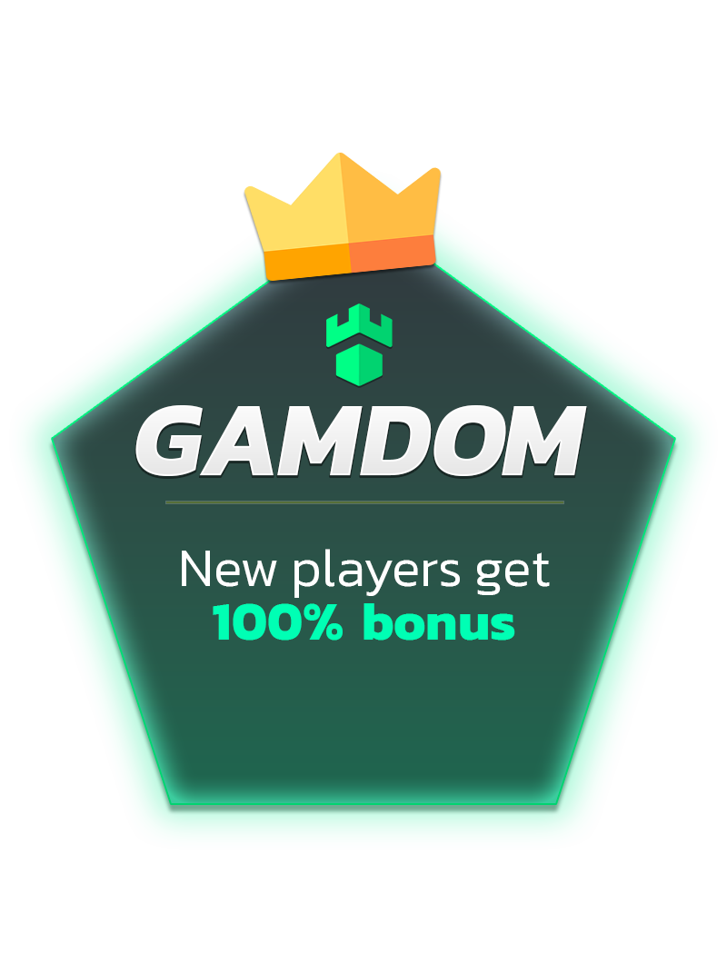 GAMDOM – New players get 100% bonus